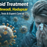 Typhoid treatment in Handewadi and Hadapsar at Ekanshi Hospital Pune with expert medical care and accurate diagnosis